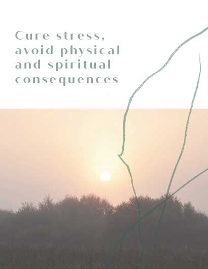 Cure stress, avoid physical and spiritual consequences mobile